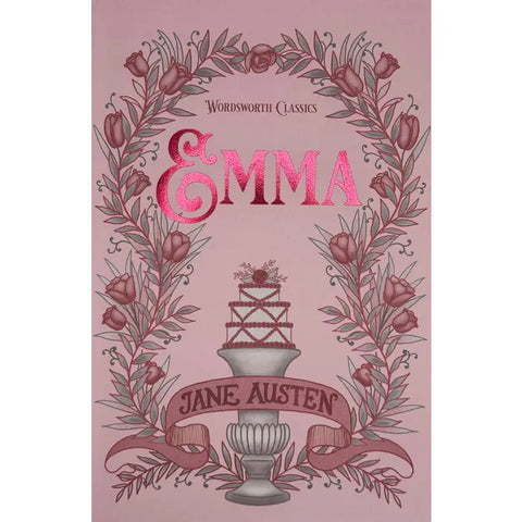 Emma (Wordsworth Classic Edition) by Jane Austen