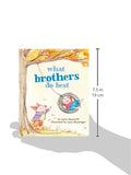 What Brothers Do Best by Laura Numeroff, Illustrated by Lynn Munsinger