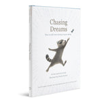 Chasing Dreams: How to Add More Daring to Your Doing by Kobi Yamada