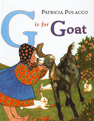 G is for Goat by Patricia Polacco