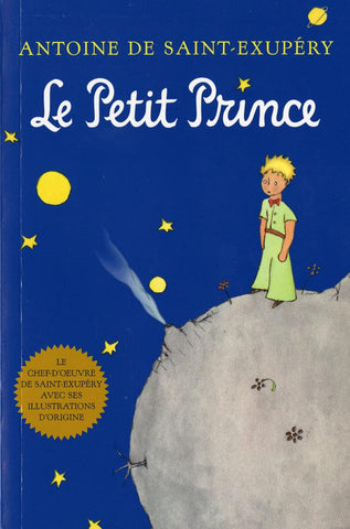 Le Petit Prince (French) by Antoine De Saint-Exupéry