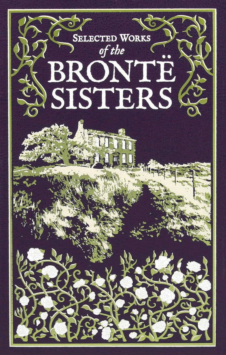 Selected Works of the Bronte Sisters (Leather-Bound Canterbury