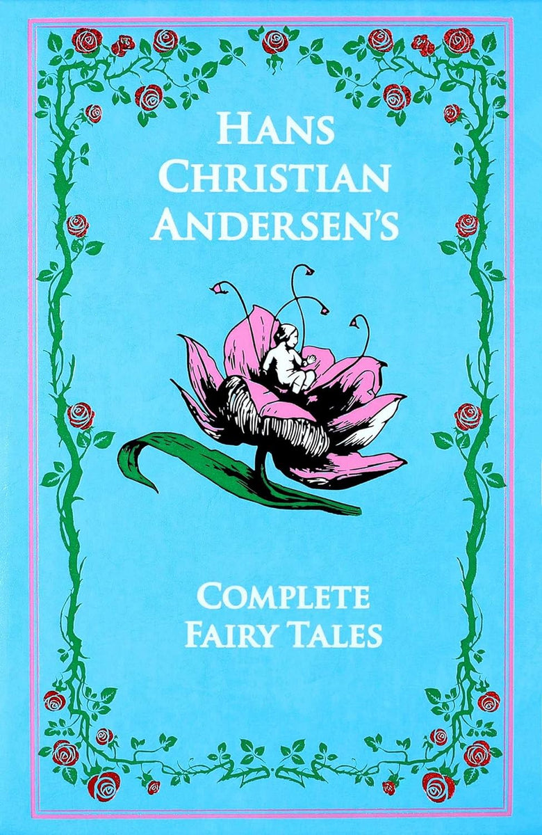 Hans Christian Andersen's: The Complete Fairy Tales (Leather-Bound