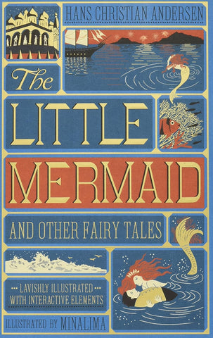 The Little Mermaid and Other Fairy Tales (Illust with Interactable Elements)