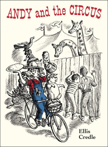Andy and the Circus by Ellis Credle