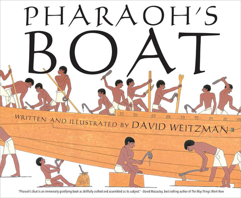 Pharaoh's Boat by David Weitzman