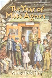 Year of Miss Agnes by Kirkpatrick Hill