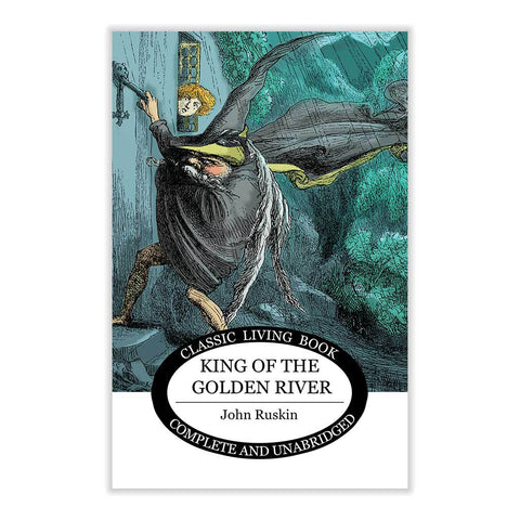 King of the Golden River by John Ruskin