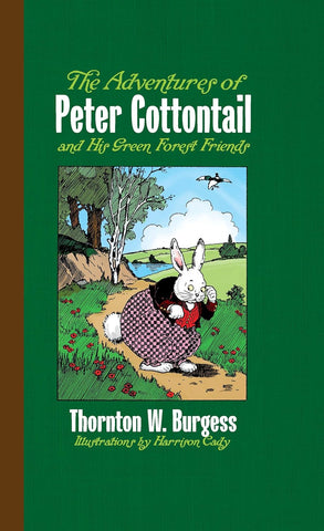 The Adventures of Peter Cottontail and His Green Forest Friends (Deluxe)