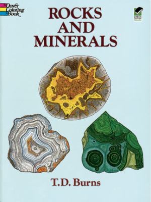 Rocks & Minerals Coloring Book (Dover Nature Coloring Book) by T.D.Burns