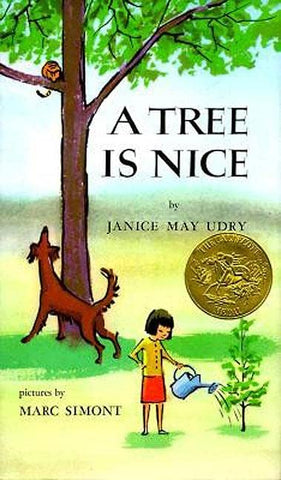 A Tree is Nice by Janice May Udry