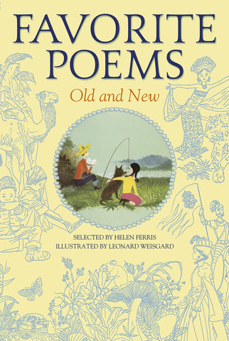 Favorite Poems Old and New by Helen Ferris