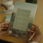 Gentle and Lowly Study Guide by Dane Ortlund