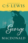 George MacDonald by C.S. Lewis