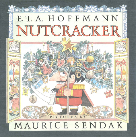 E.T.A. Hoffmann's Nutcracker by Maurice Sendak