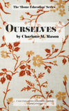 Charlotte Mason's Ourselves Vol. 4