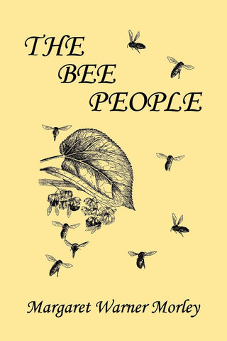 The Bee People by Margaret Warner Morley