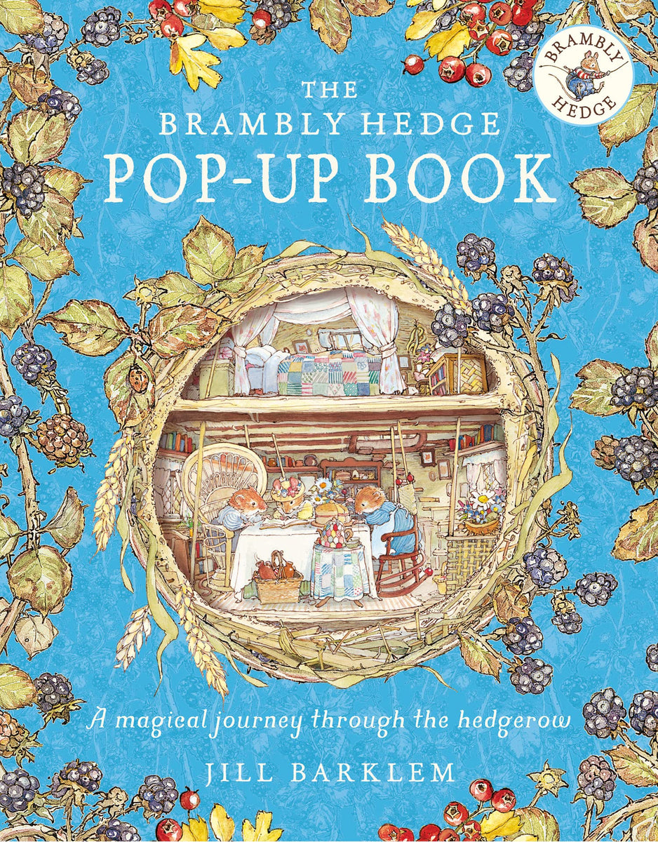 The Brambly Hedge Pop-Up Book by Jill Barklem – nature+nurture