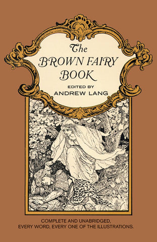 The Brown Fairy Book (Revised) by Andrew Lang