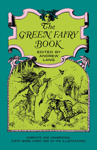 The Green Fairy Book (Revised) by Andrew Lang