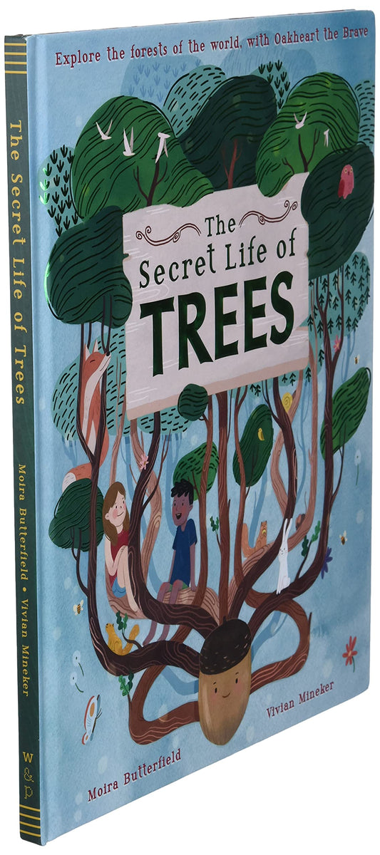 The Secret Life Of Trees: Explore The Forests Of The World, With Oakhe ...