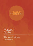 The Word Within the Words by Malcolm Guite