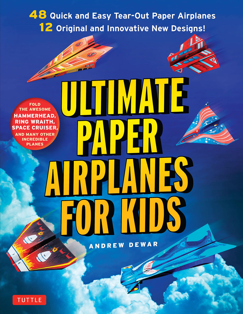 Ultimate Paper Airplanes for Kids (Tuttle) – nature+nurture - Main Image