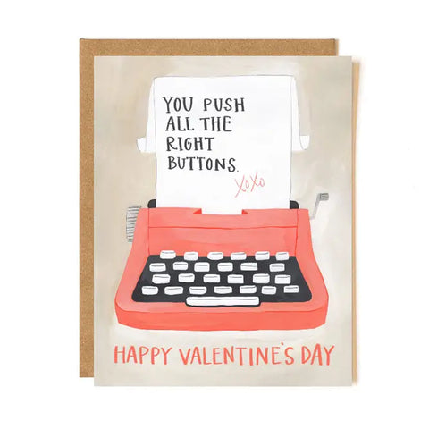 You Push All the Right Buttons Valentine Typewriter Greeting Cards