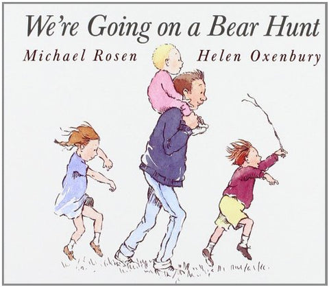 We're Going on a Bear Hunt (Board Book)  by Helen Oxenbury