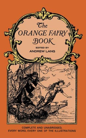 The Orange Fairy Book (Revised) by Andrew Lang