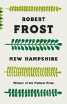 New Hampshire by Robert Frost (Vintage Classics)