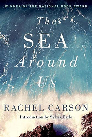 The Sea Around Us by Rachel Carson