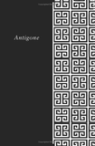 Antigone: A New Translation by Sophocles