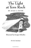 The Light at Tern Rock (Newbery Library, Puffin) by Julia L Sauer