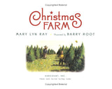 Christmas Farm: A Christmas Holiday Book for Kids by Mary Lyn Ray