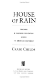 House of Rain: Tracking a Vanished Civilization Across the American Southwest by Craig Childs