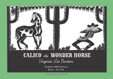 Calico the Wonder Horse: Christmas Gift Edition: A Christmas Holiday Book for Kids by Virginia Lee Burton