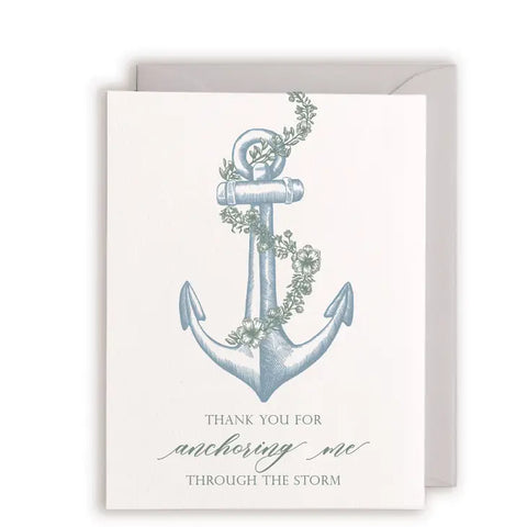 "Thank You For Anchoring Me" Letterpress Greeting Card
