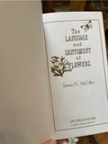 The Language and Sentiment of Flowers by James McCabe