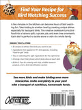 Homemade Bird Food: 26 Fun & Easy Recipes to Feed Backyard Birds by Adele Porter