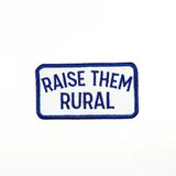 Raise Them Rural Embroidered Iron-On Patch