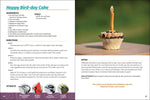 Homemade Bird Food: 26 Fun & Easy Recipes to Feed Backyard Birds by Adele Porter