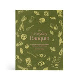 The Everyday Banquet By SarahRuth Owens