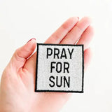 Pray For Sun Patch Embroidered Iron-On Patch