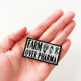 Farm Over Pharma Embroidered Iron-On Patch