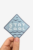 Stay Cool Sticker
