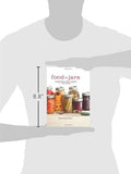 Food in Jars: Preserving in Small Batches Year-Round by Marisa McCellan