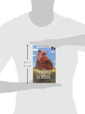 Prairie School (I Can Read Level 4) by AVI
