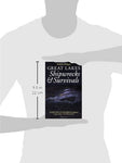 Great Lakes Shipwrecks & Survivals (Revised) (3RD ed.)