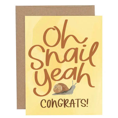 Oh Snail Yeah Congrats card